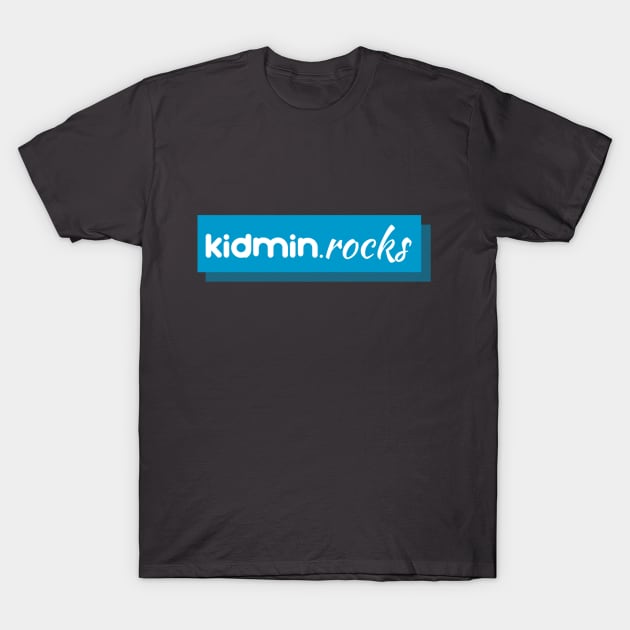 Kidmin Rocks Logo T-Shirt by KidminRocks